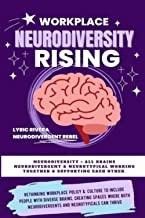 Workplace NeuroDiversity Rising