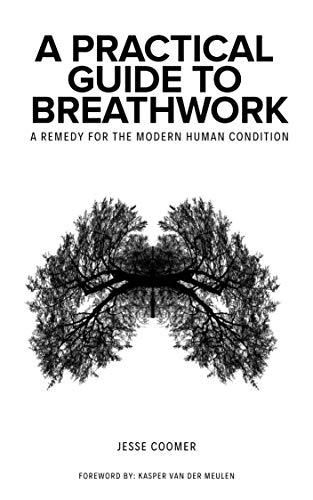 A Practical Guide to Breathwork