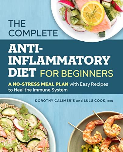 The Complete Anti-Inflammatory Diet for Beginners