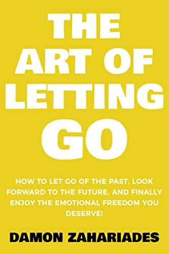 The Art of Letting GO