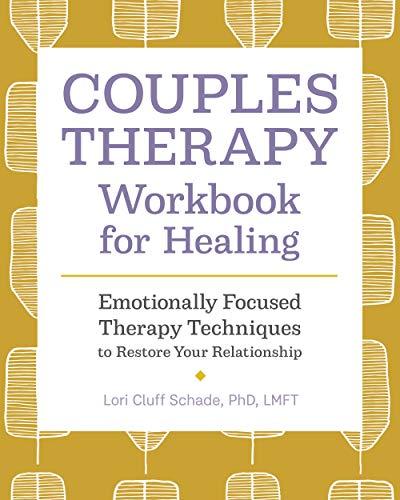 Couples Therapy Workbook for Healing