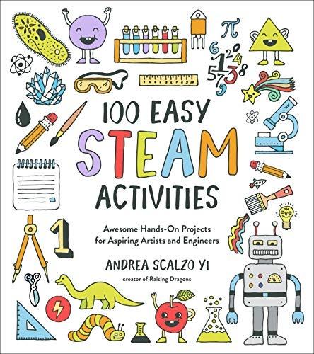 100 Easy STEAM Activities