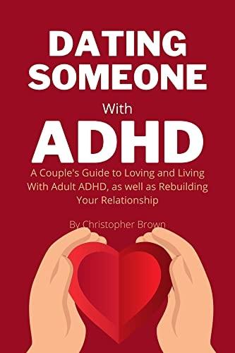 Dating Someone with ADHD