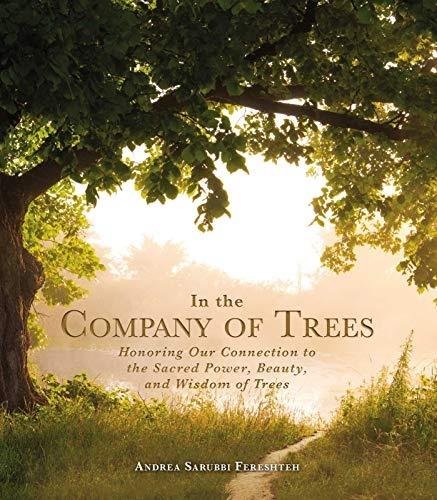 In the Company of Trees`