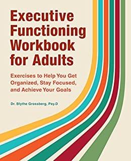 Executive Functioning Workbook for Adults
