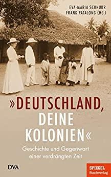 Deutschland, deine Kolonien