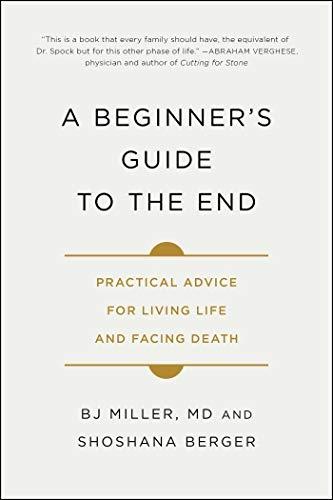 A Beginner's Guide to the End